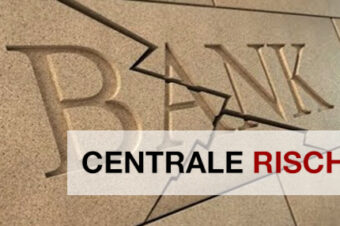 CENTRALE RISCHI: QUANDO LA SEGNALAZIONE E’ LEGITTIMA?